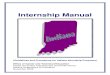 Internship Manualptopnetwork.jff.org/.../files/IndianaInternshipManual.pdf · 2017. 5. 25. · Internship Manual to promote consistency and quality of all internship programs in the
