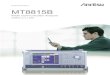 Radio Communication Analyzer - TestMart€¦ · CDMA2000 1X/1xEV-DO Synchronous Function By using the MX882002C and MX882003C with two MT8815B units, the CDMA2000 1X and 1xEV-DO forward