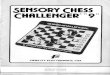 Chess Challenger scan - Alain Zanchettaalain.zanchetta.free.fr/docs/Fidelity/Fidelity_Sensory_9... · 2007. 2. 17. · FOU CAVALIER PION PREMIERE PARTIE : OPERATIONS DE BASE INTRODUCTION