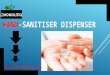 Hand Sanitiser Dispenser