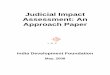 Judicial Impact Assessment: An Approach PaperCongressional Budget Act in 1974, which established a Congressional Budget Office to estimate the budgetary impact of legislative proposals,