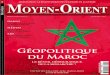 géopolitique du Maroc...10 Regard de Hasni Abidi sur l’avenir du monde arabe DOSSIER MAROC 15 16 Repères Maroc : Cartographie 18 L’« exception » marocaine : stabilité et dialectique