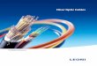 Fiber Optic Cables - Klinkmannmedia.klinkmann.ru/.../Leoni/LEONI_Fiber_optic_cables.pdf · 2015. 5. 26. · 4 New, faster network protocols and the further development of active and
