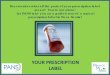 Ever wonder what all the parts of your prescription label ...Prescription Number (Rx being an abbreviation for prescription). This number identifies YOUR prescription . Numbers are