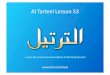 Al#Tarteel#Lesson#53# · 2016. 4. 23. · The Biggest Surah Al-Baqarah (Chapter 2) t contains 287 verses (48 pages) Chapter 2 Al-Baqarah . Chapter 6 Al-An'aam . Chapter 10 Younus