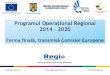 Programul Operaţional Regional - Alba24alba24.ro/wp-content/uploads/2015/06/Prezentare-POR-2014...achiziționarea de servicii tehnologice specifice, inclusiv consultanță specializată