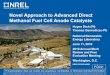 Novel Approach to Advanced Direct Methanol Fuel Cell Anode … · 2013. 9. 30. · Develop and demonstrate direct methanol fuel cell (DMFC) anode catalyst systems that meet or exceed