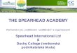 Spearhead International Ltd · 2016. 5. 9. · Angličtina pro nerodilé mluvčí (ESOL) určená studentům, kteří nejsou občany Spojeného království, nezbytné znalosti jazyků