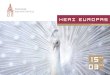 Herz Europas - klassik.com · 2016. 1. 21. · Moderne in der Musik. Ein starkes Herz hat dem musikalischen Titanen Europa bis heute den weltweiten Ruf der »Wiege der Musik« eingebracht