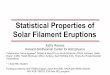 Statistical Properties of Solar Filament Eruptionshea-Sep 20, 2017  · kink instability torus instability Fan & Gibson, ApJ, 2007 Torus instability has a larger critical decay index