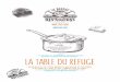Hotel Chamonix Mont Blanc - LA TABLE DU REFUGE...Coopérative du val d'arly our Cheese platter from the Val D'Arly Coopératiive 7 “ Les menus du Refuge ” Chaque jour de nouvelles