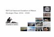 NWT & Nunavut Chamber of Mines Strategic Plan: 2016 – 2020...plan is based on feedback from our Members and has been framed by the Strategic Planning Working Group. The renewed vision,
