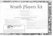 Wraith Players Kit of Darkness (WoD) [multi]/oWoD/Wraith (c)/Wraith...Wraith: The Oblivion with a Fetter of "destroyed body: 4" if you were cremated and your ashes were scattered across