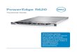 Dell PowerEdge R620 Technical Guide - LOJA TIThe R620’s network features allow you to tailor your network throughput to match your application needs, enabling added I/O performance