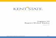 Cognos 10 Report Writer Basics - Kent State University · 2020. 5. 27. · Cognos Report Studio Guide rev.09/01/2015 Page 5 In the Log On window, enter the user credentials to access