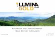 Lumina Gold Corp. - ADVANCING THE LARGEST PRIMARY ......TSX-V: LUM | 4REASON TO BUY LUMINA GOLD –THE VALUE DISCONNECT Jan 2017 Nov 2017 Jun 2018 Nov 2019 Current Gold Price (per