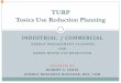 TURP Toxics Use Reduction Planning Title Page › content › download › 9180 › 162323...ROBERT S. CERIO. ENERGY RESOURCE MANAGER, BOC, CEM. TURP. Toxics Use Reduction Planning