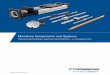 Miniature Components and Systems - BIBUS · 2019. 1. 4. · Miniature linear motion components are ideal for applications where precise movement of small loads is critical. In particular,