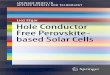 Lioz Etgar Hole Conductor Free Perovskite- based Solar Cells · 2019. 9. 17. · 6 High Voltage in Hole Conductor Free Organo Metal Halide ... Hole Conductor Free Perovskite-based