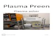 Plasma Preen...7 Remove the hanger, close the chamber and close the microwave door. 8 Pump the chamber to vacuum by flipping the “System Vacuum” switch. Wait till the pressure