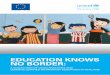 EDUCATION KNOWS NO BORDER - UNICEF · 2019. 12. 17. · EDUCATION KNOWS NO BORDER: A COLLECTION OF GOOD PRACTICES AND LESSONS LEARNED ON MIGRANT EDUCATION IN THAILAND CONTACT US UNICEF