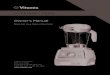 VITAMIX® 7500 Owner’s Manual · 2017. 8. 10. · Owner’s Manual Read and save these instructions Vita-Mix® Corporation 8615 Usher Road Cleveland, OH 44138-2103 U.S.A. 1-800-848-2649