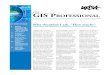 the GIS ProfeSSIonal GIS... · 2016. 5. 12. · the GIS ProfeSSIonal A publication of the Urban and Regional Information Systems Association Issue 254 • May/June 2013 IN THIS ISSUE