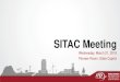 SITAC Meeting - ND Portal 2018-03-21... · 2018. 5. 17. · SITAC Meeting Wednesday, March 21, 2018 Pioneer Room, State Capitol. 2 Agenda Welcome/Opening Comments Shawn Riley Cloud