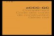 eCCC-GC Complément Code des coûts de construction Génie civil0507a704-f84d-4e40-81bb... · CRB 2017 7 3.1 But de la norme eCCC-GC Code des coûts de construction Génie civil offre