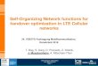 Self-Organizing Network functions for handover optimization ......LTE Handover Decision • Handover event A3 –Intra- and inter-frequency measurements –Neighbor cell with offset
