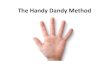 The Handy Dandy Method - Gloria Dei Evangelical Lutheran ... Dandy Method.pdfThe Handy Dandy Method It’s a story READY to be told. Title The Handy Dandy Method Author Dennis Created