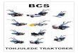 nila.dk - BCSnila.dk/uploads/file/Prisliste BCS tohjulede.pdf · 2014. 3. 5. · 2 BCS SERIE 700 tohjulede traktorer. En BCS maskine er udviklet med et mål for øje, at lave en maskine
