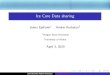 Ice Core Data sharing · 2020. 7. 23. · presented by Andrei Kurbatov April 3, 2020..... Workshop outcomes Ice core data sets are hard to ﬁnd (e.g., ﬁnd a single list of all