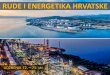 Rude i energetiha Hrvatske - Srednja Škola · nuklearna elektrana . Krško izgrađena u suradnji sa Slovenijom ‒većinu električne energije dobivamo iz hidroelektrana – oko