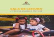 SALA DE LEITURA · 2020. 12. 1. · 3 Sala de Leitura: leitura, literatura e leitores 71 3.1 Leitura na Sala de Leitura 73 3.2 Infância e adolescência: abordagem histórico-cultural