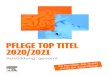 PFLEGE TOP TITEL 2020/2021 - Elsevier...Neu in der 5. Auflage: Noch anschaulicher, moderner und hochwertiger in komplett farbiger Ausstattung und mit zahlreichen neuen Abbildungen!