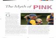 The Myth of Pink & BLUE · 2019. 12. 10. · n Baby boys are modestly more physically active than girls (Campbell & Eaton, 1999). n Toddler girls talk one month earlier, on average,