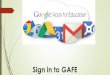 Sign in to GAFE - WordPress.com...Sign out of GAFE Click on the “Sign out” box Close down all programs and log of your computer. Push in your chair and leave the computer lab neat
