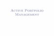 Active Portfolio Management - Christos A. Ioannou Portfolio Managment.pdf · 2019. 8. 9. · type of ÒmemoryÓ that allows past price history to influence cu rrent stock prospects