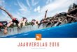 Beeld Sonja Jaarsveld jaarverslag 2016 - Nederlandse Triathlon … · 2017. 8. 28. · Miriam van Reijen (lange afstand) en Lesley Smit (korte afstand). WINNEN ... Beeld Delly Carr