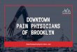Downtown Pain Physicians Of Brooklyn in NY