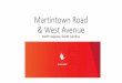 Martintown Road & West Avenue · 2018. 7. 3. · Martintown Road North Augusta, South Carolina • 1.70 Acres • Located at signaled intersection of West Avenue leading to thriving