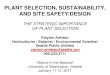 PLANT SELECTION, SUSTAINABILITY, AND SITE SAFETY ......2017/01/12  · ecology, AND increasing integration among horticulture, landscape design and maintenance, ecology (ecological