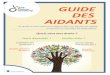 Guide des aidants familiaux - APF France › media › 01 › 01 › 1325931458.pdf · PDF file 5 Guide des aidants familiaux Ce guide est pour vous, aidants de personnes en situation