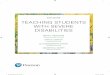 SIXTH EDITION TEACHING STUDENTS WITH SEVERE DISABILITIEScatalogue.pearsoned.ca/assets/hip/ca/hip_ca_pearsonhighered/prefa… · Paul Yoder, and Joseph Lambert), and to our colleagues