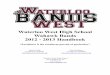 Waterloo West High School Wahawk Bands 2012 - 2013 Handbook · 2013. 5. 18. · Jazz I is made up of advanced students studying traditional jazz instruments (trumpet, trombone, saxophone,