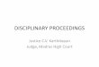 DISCIPLINARY PROCEEDINGS Proceedings... · 2018. 12. 13. · proceedings 2. A charge may be framed only when there is some act in violation of rules or when there is misconduct necessitating