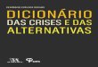 Dicionário das Crises - Estudo Geral · judicial contra o infractor. _____ ! ! Centro de Estudos Sociais Laboratório Associado Universidade de Coimbra DICIONÁRIO DAS CRISES E DAS