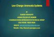 Low Charge Ammonia Systems charge ammonia systems.pdfLow Charge Ammonia Systems BY RAMESH PARANJPEY ASHRAE FELLOW LIFE MEMBER CHAIRMAN ISHRAE REFRIGERATION TECHNICAL GROUP CELL PHONE