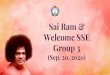 Sai Ram & Welcome SSE Group 3 › ...Sai Ram! Title: PowerPoint Presentation Author: Divya Krishnan Created Date: 9/26/2020 9:36:49 PM 